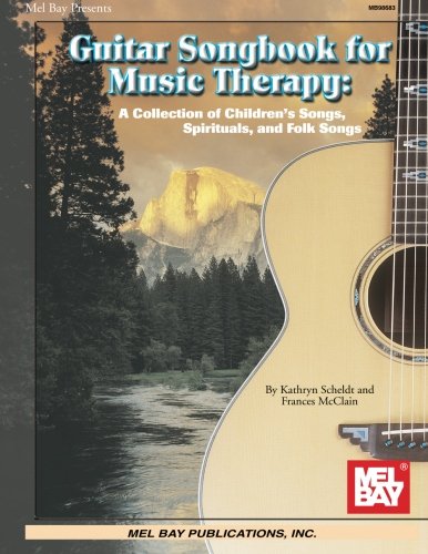 Beispielbild fr Guitar Songbook for Music Therapy : A Collection of Children's Songs, Spirituals, and Folk Songs zum Verkauf von Better World Books