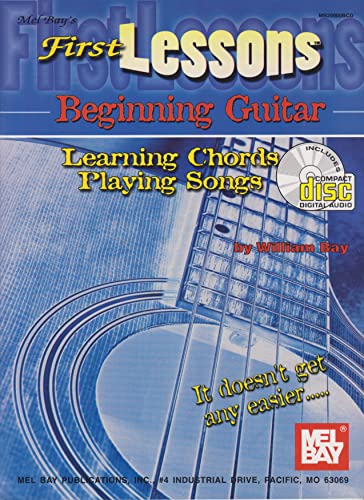 First Lessons Beginning Guitar: Learning Chords (9780786658688) by Bay, William