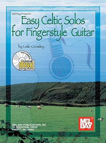 Beispielbild fr Mel Bay Easy Celtic Solos for Fingerstyle Guitar Book/CD Set zum Verkauf von HPB-Diamond