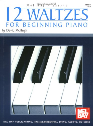 12 Waltzes for Beginning Piano (9780786658893) by McHugh, David
