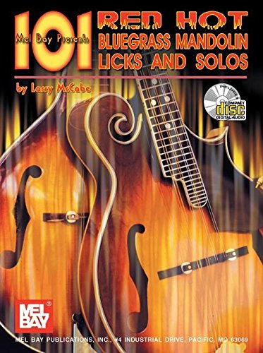 Beispielbild fr Mel Bay 101 Red Hot Bluegrass Mandolin Licks and Solos zum Verkauf von HPB-Ruby