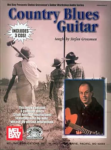 Beispielbild fr Country Blues Guitar (Stefan Grossman's Guitar Workshop Audio) zum Verkauf von medimops