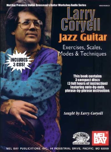 9780786659258: Coryell, Larry Jazz Guitar Exercises Scales Modes (Stefan Grossman's Guitar Workshop Audio Series)