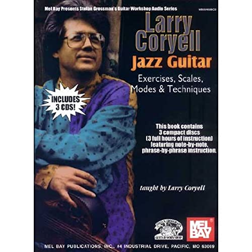 Stock image for Larry Coryell Jazz Guitar Exercises, Scales, Modes, & Techniques (Stefan Grossman's Guitar Workshop Audio Series) for sale by Magers and Quinn Booksellers