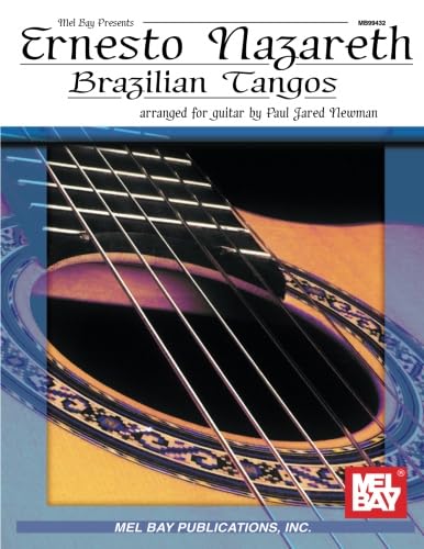 Imagen de archivo de Mel Bay Ernesto Nazareth: Brazilian Tangos a la venta por GF Books, Inc.
