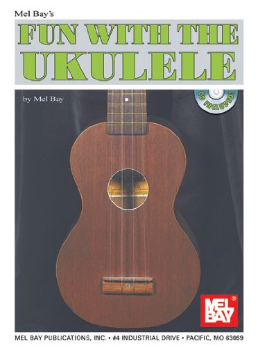 Beispielbild fr Mel Bay's Fun with the Ukulele zum Verkauf von Better World Books