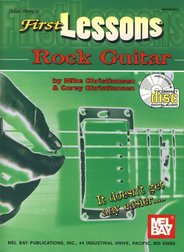 First Lessons Rock Guitar (9780786661442) by Mike Christiansen; Corey Christiansen