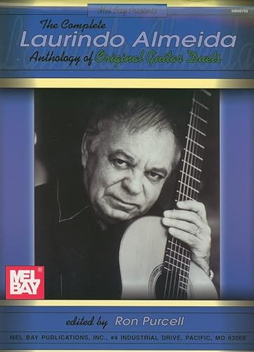 Beispielbild fr Mel Bay The Complete Laurindo Almeida Anthology of Original Guitar Duets zum Verkauf von Bookmans
