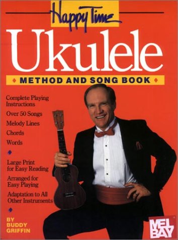 9780786663279: Happy Time Ukulele Method and Songbook