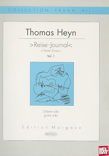 Imagen de archivo de Thomas Heyn-Reise-Journal / Travel Diary (Collection Frank Hill) a la venta por Magers and Quinn Booksellers