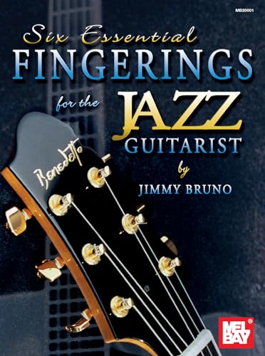 9780786665075: Six Essential Fingerings for the Jazz Guitarist