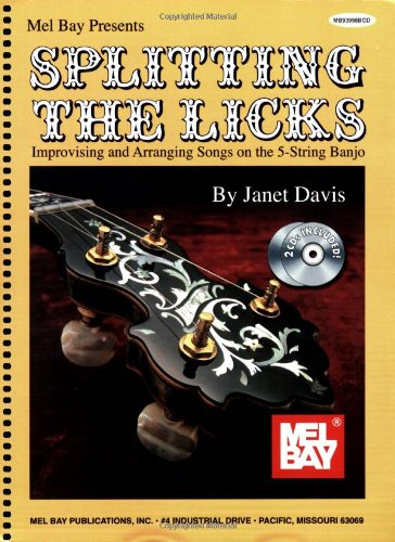 9780786665297: Splitting the Licks: Improvising and Arranging Songs on the 5-String Banjo