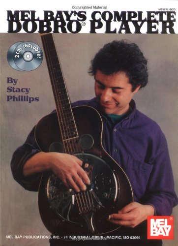 9780786665464: Mel Bay's Complete Dobro Player