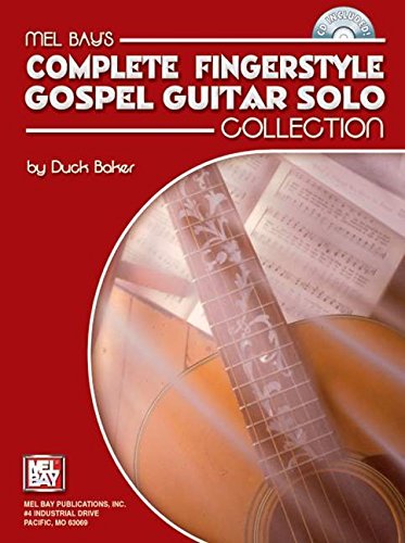 Beispielbild fr Mel Bay's Complete Fingerstyle Gospel Guitar Solo Collection zum Verkauf von Magers and Quinn Booksellers