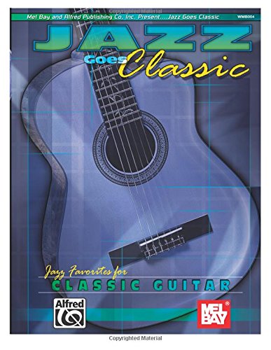 Beispielbild fr Jazz Goes Classic: Jazz Favorites for Classic Guitar Solo zum Verkauf von WorldofBooks