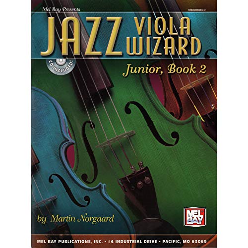 Stock image for Mel Bay Jazz Viola Wizard Junior, Book 2 for sale by HPB Inc.