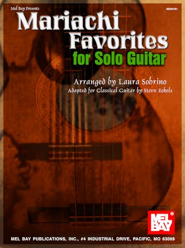 Imagen de archivo de Mel Bay Mariachi Favorites for Solo Guitar a la venta por Pieuler Store