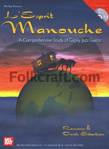 Stock image for Mel Bay L'Esprit Manouche: A Comprehensive Study of Gypsy Jazz Guitar for sale by ZBK Books