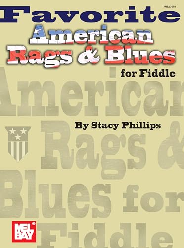 Imagen de archivo de Mel Bay Favorite American Rags & Blues for Fiddle a la venta por HPB-Red