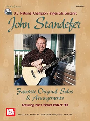 Mel Bay John Standefer Favorite Original Solos and Arrangements (9780786669936) by Standefer, John