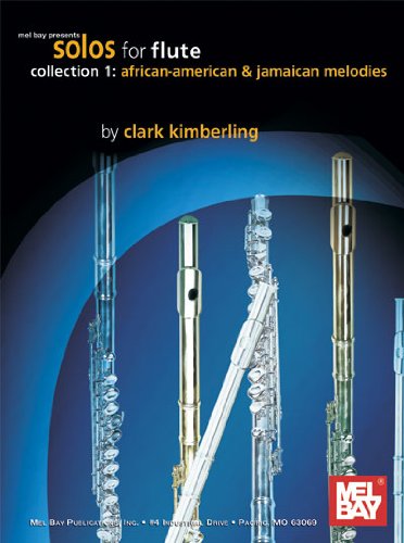 Stock image for Solos for Flute, Collection 1 African-American & Jamaican Melodies for sale by GF Books, Inc.