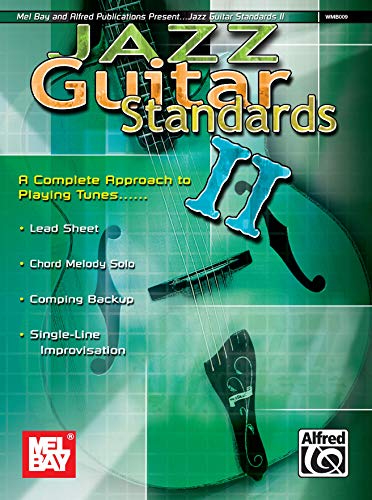 9780786670222: Jazz guitar standards ii: complete approach to playing tunes guitare