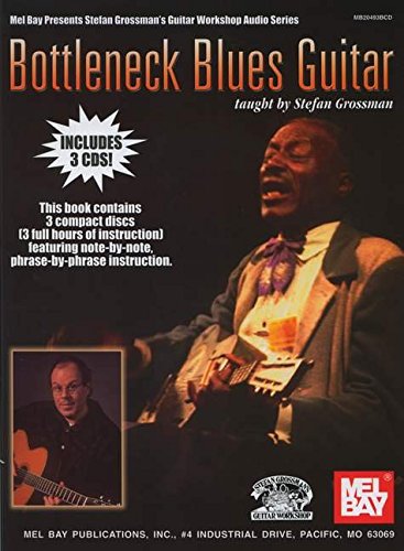 Imagen de archivo de Bottleneck Blues Guitar (Mel Bay Presents Stefan Grossman's Guitar Workshop Audio Series) a la venta por HPB Inc.