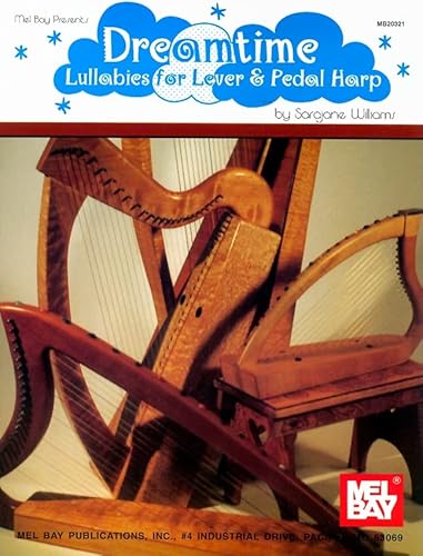 Imagen de archivo de Dreamtime: Lullabies for Lever & Pedal Harp: Lullabies for Lever and Pedal Harp a la venta por WorldofBooks