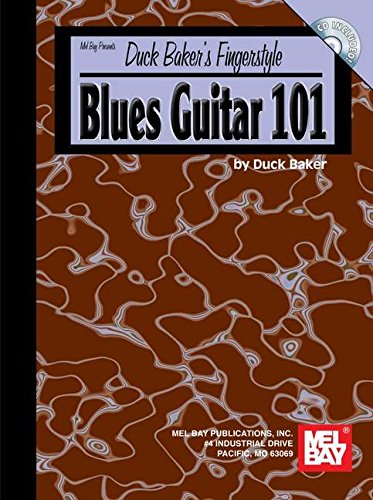 Beispielbild fr Mel Bay Duck Baker's Fingerstyle Blues Guitar 101 zum Verkauf von GridFreed
