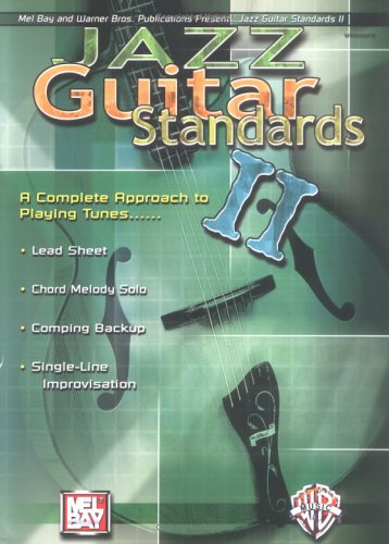 Imagen de archivo de Mel Bay Jazz Guitar Standards II: A Complete Approach to Playing Tunes a la venta por HPB-Red