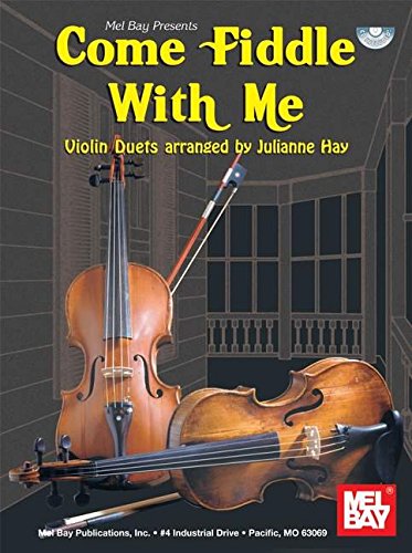 9780786673407: Come Fiddle with Me: Violin Duets