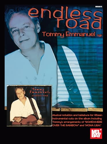 9780786674541: Tommy emmanuel: endless road guitare