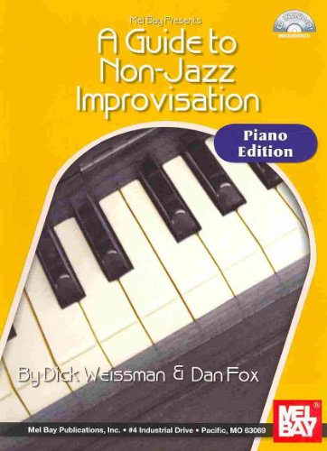 Stock image for Mel Bay presents Guide to Non-jazz Improvisation: Piano & Keyboard for sale by dsmbooks