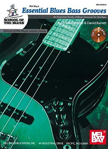 9780786676408: Essential Blues Bass Grooves Book/CD Set (School of the Blues)