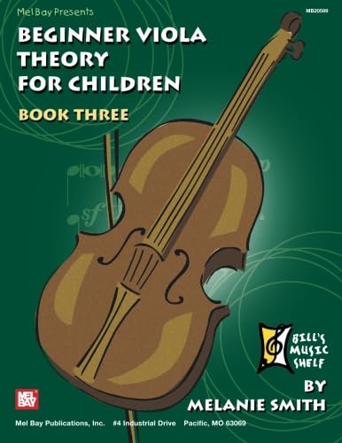 9780786676491: Beginner Viola Theory For Children, Book 3