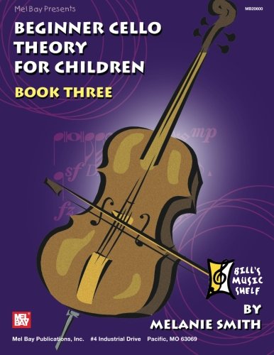 9780786676507: Beginner Cello Theory for Children: 3