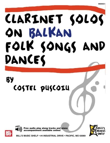 Stock image for Clarinet Solos on Balkan Folk Songs and Dances for sale by GF Books, Inc.