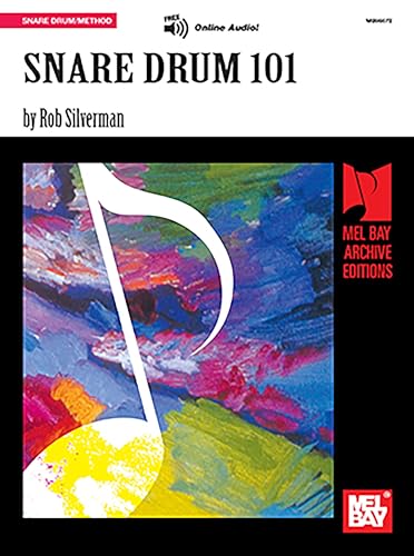 Beispielbild fr Mel Bay presents Snare Drum 101 (Archive Edition) zum Verkauf von Bookmans