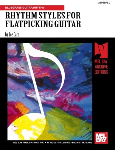 9780786679010: Rhythm Styles for Flatpicking Guitar