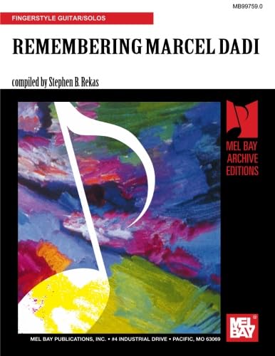 Stock image for Remembering Marcel: 19 Fingerstyle Guitar Solos Celebrating the Life of Marcel Dadi for sale by GF Books, Inc.