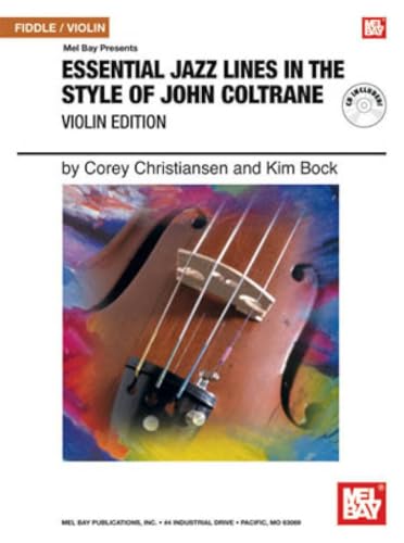 Imagen de archivo de Essential Jazz Lines in the Style of John Coltrane: Violin Edition a la venta por Magers and Quinn Booksellers