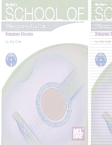 Imagen de archivo de School of Bluegrass Guitar: Bluegrass Classics Book/CD Set a la venta por HPB-Emerald