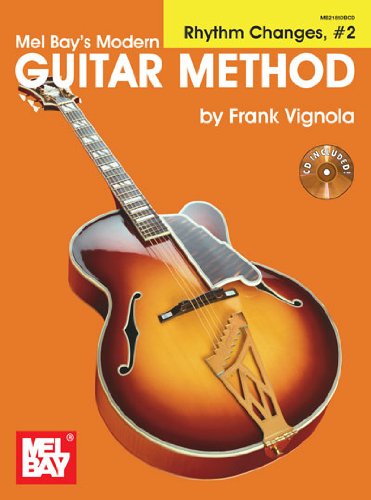 9780786679744: Modern Guitar Method Expanded Supplement: Rhythm Changes Volume 2