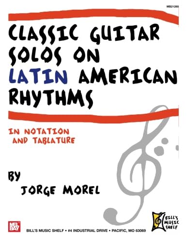 Beispielbild fr Classic Guitar Solos on Latin American Rhythms (Bill's Music Shelf) zum Verkauf von Revaluation Books