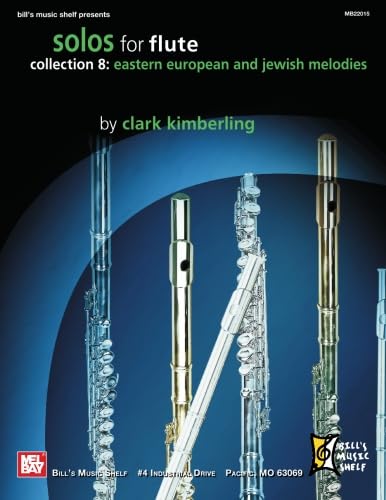 Stock image for Solos for Flute Collection: Eastern European & Jewish: Vol 8 for sale by Revaluation Books