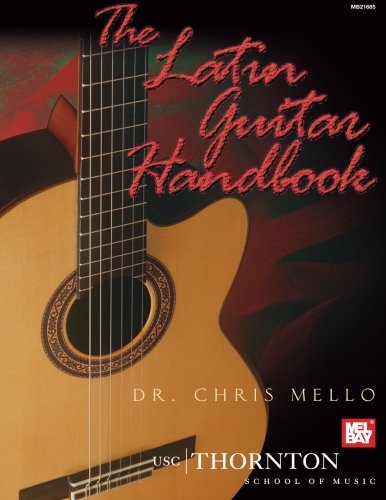 Beispielbild fr The Latin Guitar Handbook zum Verkauf von Bahamut Media