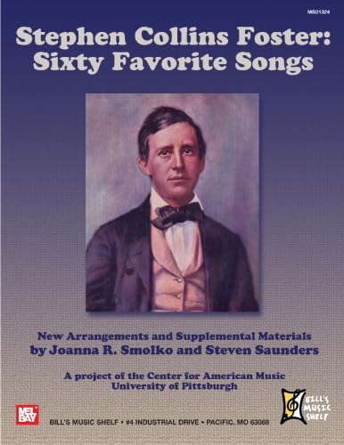 9780786681488: Stephen Collins Foster: Sixty Favorite Songs