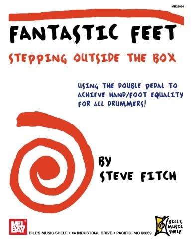 9780786681556: Fantastic Feet: Stepping Outside the Box: Stepping Outside the Box