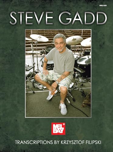 9780786682072: Steve gadd: transcriptions (Mel Bay Presents)