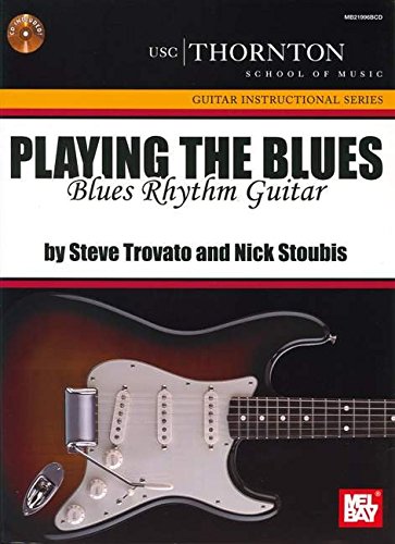 Stock image for Playing the Blues: Blues Rhythm Guitar for sale by WorldofBooks